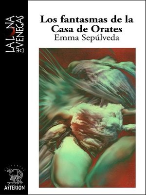cover image of Los fantasmas de la casa de Orates